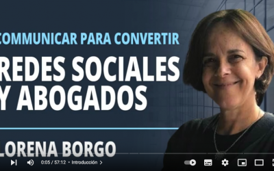 Comunicar para convertir: Redes sociales y abogados