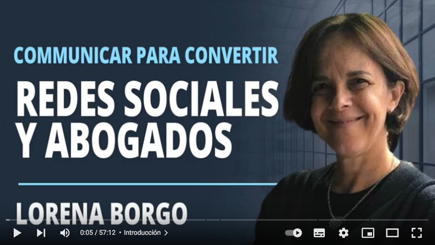Comunicar para convertir: Redes sociales y abogados