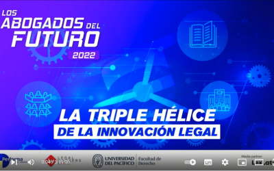 Día 2 – La triple hélice de la innovación legal